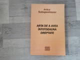 Arta de a avea intotdeauna dreptate de Arthur Schopenhauer