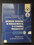 ABORDARI MODERNE IN MANAGEMENTUL SI ECONOMIA ORGANIZATIEI - Nicolescu, Plumb (vol. II)