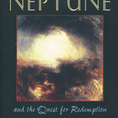 Astrological Neptune and the Quest for Redemption