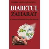 Diabetul zaharat. Tratamente naturiste - Viorel Olivian Pascanu