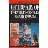 Dictionary of twentieth-century history 1900-1991
