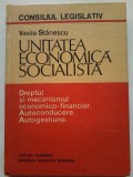 Unitatea economica socialista. Dreptul si mecanismul eco-financiar.