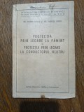 Protectia prin legare la pamant si la conductorul neutru - Ing. Eugenia Sufrim, 1956 / R3F