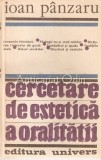 Cercetarea Estetica a Oralitatii - Ioan Panzaru, Eseu Cintecele de Gesta, Univers, Bucuresti 1989, Studii Literare