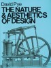 The Nature &amp; Aesthetics of Design