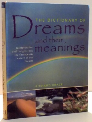 THE DICTIONARY OF DREAMS AND THEIR MEANINGS by RICHARD CRAZE , 2004 foto