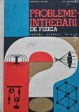 Probleme-intrebari de fizica pentru clasele VI-VIII - 1968 - Margareta Ailincai (AM164), Didactica si Pedagogica