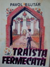 Pavol Bujtar - Traista fermecata foto