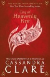 City of Heavenly Fire | Cassandra Clare, Walker Books Ltd