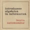 Introducere algebrica in informatica - Teoria automatelor