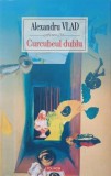 Carte Curcubeul dublu - Alexandru Vlad - Coperta putin uzata