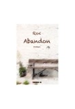 Carti Fictiune: Abandon de Remus Octavian Cimpean - Relatie Tata-Fiica, Lupta Drept Tata, Paperback Brosat, Eikon