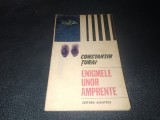 Cumpara ieftin CONSTANTIN TURAI - ENIGMELE UNOR AMPRENTE