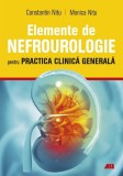 Elemente nefrourologie practica clinica generala Constantin Nitu Monica Nitu carte non-fictiune indreptar medical