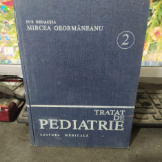 Tratat de pediatrie vol. 2, sub redacția Mircea Geormăneanu, București 1984, 119