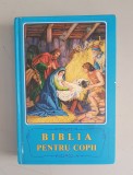 Biblia pentru Copii - Borislav Arapovici, Vera Mattelmiaki, Institutul de Traduceri, Ilustrata, 542 Pagini