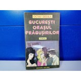 Octav Dessila - Bucuresti orasul prabusirilor