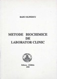 METODE BIOCHIMICE DE LABORATOR CLINIC-RADU OLINESCU-262900