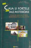 Mihail Platonov - Casa si fortele sale misterioase. Cum sa administram