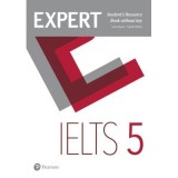 Expert IELTS 5 Student&#039;s Resource Book without Key - Louis Rogers, Sophie Walker