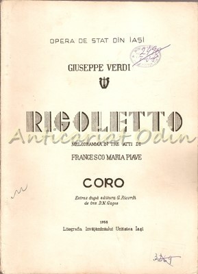 Rigoletto. Melodrama In Tre Atti. Coro - Giuseppe Verdi foto