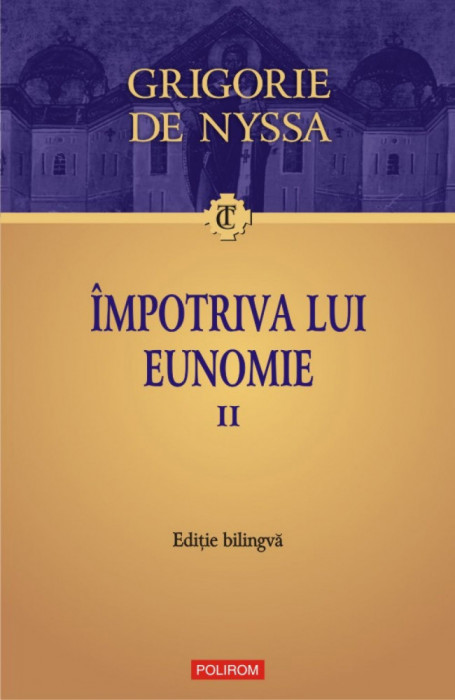 Impotriva lui Eunomie Vol. II, Grigorie de Nyssa