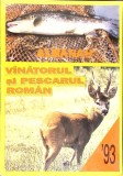 Almanah Vanatorul si Pescarul Roman &#039;93, Colectiv, Carte Hobby, Vanatoare Pescuit, 1993, Romana