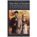 F. Scott Fitzgerald - This Side of Paradise &amp; The Beautiful and Damned - 130127