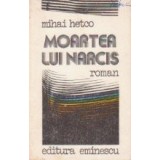 Moartea lui Narcis - roman -