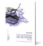 Cele mai frumoase 100 de poeme. Editie bilingva - Humanitas Fiction