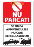 Indicator nu parcati se ridica autovehiculele parcate neregulamentar
