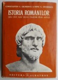 Istoria romanilor din cele mai vechi timpuri pana astazi - Constantin C. Giurescu, Dinu C. Giurescu