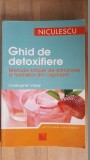 Ghid de detoxifiere. Metode simple de eliminare a toxinelor din organism- Christopher Vasey