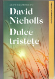Dulce tristete - David Nicholls - Ed. Litera, 2020, brosata