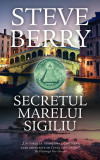 Secretul Marelui Sigiliu, Steve Berry - Editura RAO Books