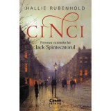 Cumpara ieftin Cinci. Povestea victimelor lui Jack spintecatorul, Hallie Rubenhold, Corint