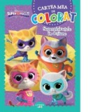 Disney. Superpisicute. Cartea mea de colorat. Superpisicutele in actiune - Disney