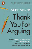 Thank You for Arguing | Jay Heinrichs, 2020