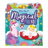 Surprise Pull And Pop: Who Am I? Magical Friends
