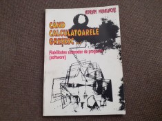 Cand calculatoarele gresesc Fiabilitatea sistemelor de programe ADRIAN MIHALACHE