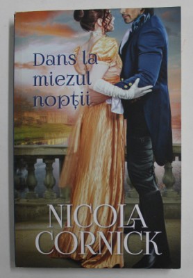 DANS LA MIEZUL NOPTII de NICOLA CORNICK , 2020 foto