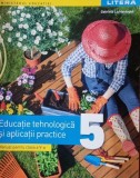 Educatia tehnologica si aplicatii practice, manual pentru clasa a V-a - Gabriela Lichiardopol