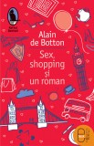 Sex, shopping si-un roman (ebook)