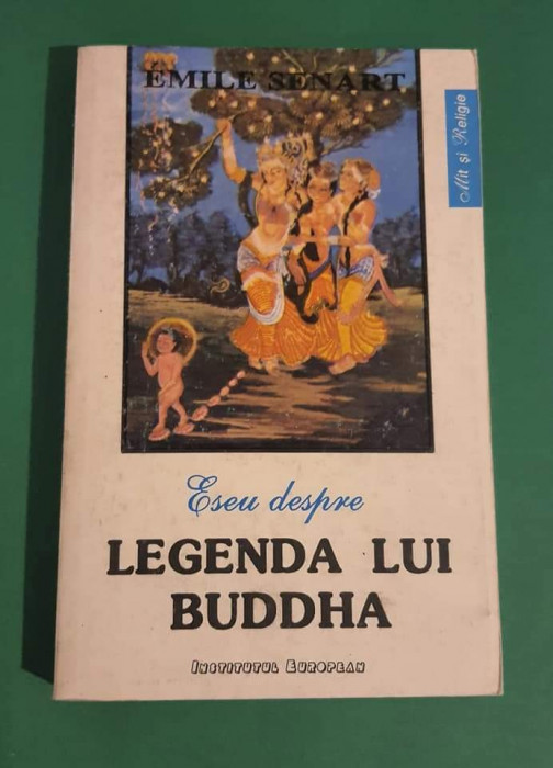 Eseu despre Legenda lui Buddha - Emile Senart