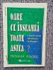 Oare ce inseamna toate astea? Introducere in Filosofie - Thomas Nagel, 73 pagini