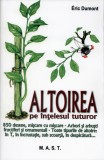 Altoirea pe intelesul tuturor, Eric Dumont, Editura MAST 9786066490306