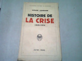 HISTOIRE DE LA CRISE 1929-1934 - RICHARD LEWINSOHN (CARTE IN LIMBA FRANCEZA)