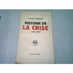 HISTOIRE DE LA CRISE 1929-1934 - RICHARD LEWINSOHN (CARTE IN LIMBA FRANCEZA)