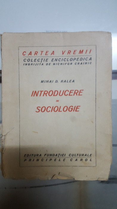 Mihai D. Ralea, Introducere &icirc;n sociologie, Cartea vremii