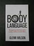GLENN WILSON - BODY LANGUAGE